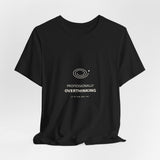 Professionally Overthinking Tee